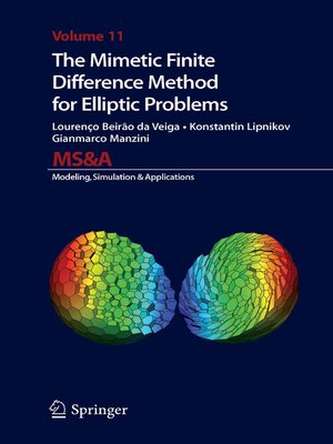 cover image of The Mimetic Finite Difference Method for Elliptic Problems
